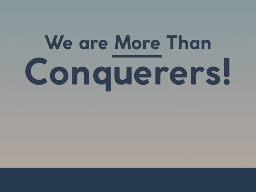 More than Conquerers Image